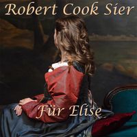 Für Elise by Robert Cook Sier