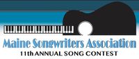 11th Annual Maine Songwriters' Association Song Contest
