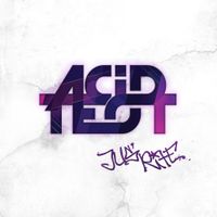 Jus' Rite by Acid Test