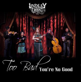 July Bluegrass Standard  #1  Video  "Too Bad You're No Good"