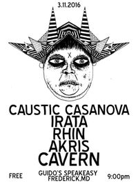 Irata / Caustic Casanova tour 2016