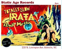 Irata with Totally Slow!