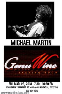 MICHAEL MARTIN SOLO @ GENUWINE TASTING ROOM
