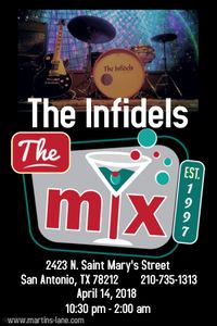 THE INFIDELS @ THE MIX
