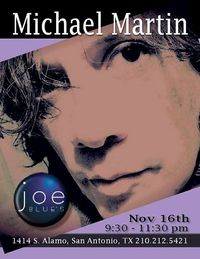 MICHAEL MARTIN solo @ Joe Blue's