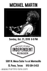 MICHAEL MARTIN Solo @ Independent Burger