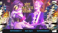 Grateful Sunday - 50th Edition!