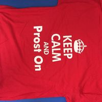 Keep Calm and Prost On T-Shirt