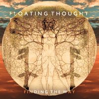 Finding The Way by Floating Thought