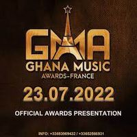 GUEST @ GHANA MUSIC AWARDS FRANCE