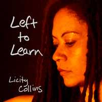 Left to Learn (Single) by Licity Collins
