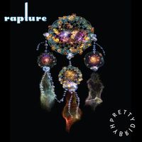 Rapture by Pretty Hybrid