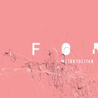 Metropolitan by FOREIGNS