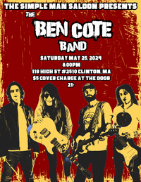 The Ben Cote Band @ The Simple Man Saloon