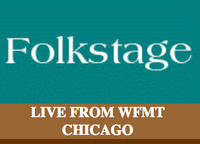 FOLKSTAGE - LIVE from WFMT Chicago