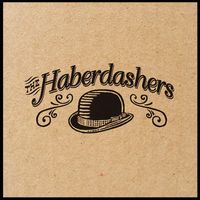 The Haberdashers @ The Buzzmill San Marcos