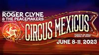 Circus Mexicus 2023 w/ Roger Clyne and the Peacemakers