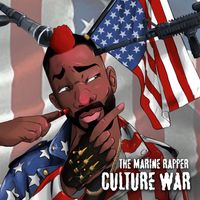 Culture War by The Marine Rapper