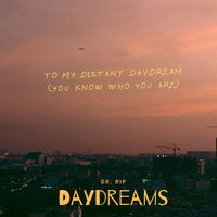 Daydreams by Dr. Rip