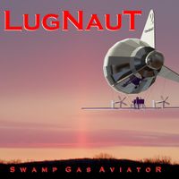 Swamp Gas Aviator by LugNauT