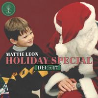 Mattie Leon's Holiday Special Livestream