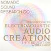 Electro Acoustic Audio Creation