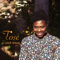Love Walk (Vol.1) by Tosé