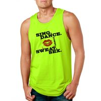Sing.Dance. Sweat.Sex. Tank Top