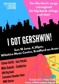 I Got Gershwin - featuring the fabulous Emma Smith and massed singers