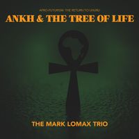 Ankh & The Tree of Life: Download