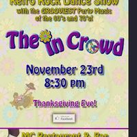 The In Crowd: ONE NIGHT ONLY at MCs Restaurant and Pub