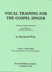 Vocal Training for the Gospel Singer