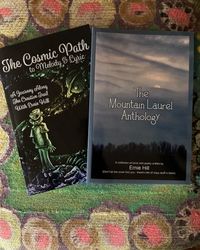The Mountain Laurel Anthology plus The Cosmic Path to Melody and Lyric