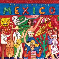  Mexico by Putumayo