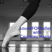 Sounds For Ballet by Michael Wall