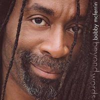 Beyond Words by Bobby McFerrin