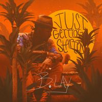 Just Getting Started by b.LaY