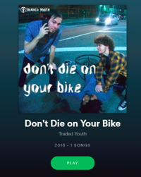 Don't Die on Your Bike single release 