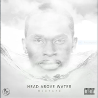 HEAD ABOVE WATERS by Black Shawd