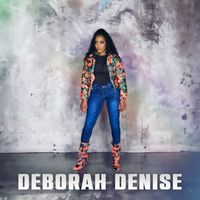 Deborah Denise by Deborah Denise