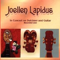 Joellen Lapidus: In Concert on Dulcimer and Guitar by Joellen Lapidus