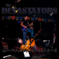 Sumiton Sessions by The Devastators