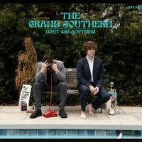Don't Say Anything by The Grand Southern