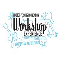 2020 Pinetop Perkins Virtual Workshop Experience