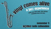 Vinyl Comes Alive: A Jazz Experience