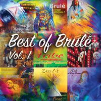 Best of Brulé Vol. 1 by Brulé