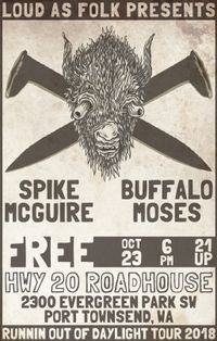 Spike McGuire//Buffalo Moses