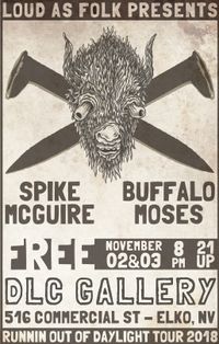 Spike McGuire//Buffalo Moses