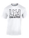 Loud As Folk Logo T-Shirt