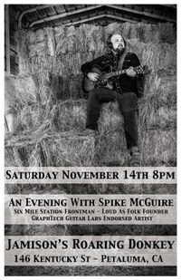 An Evening With Spike McGuire